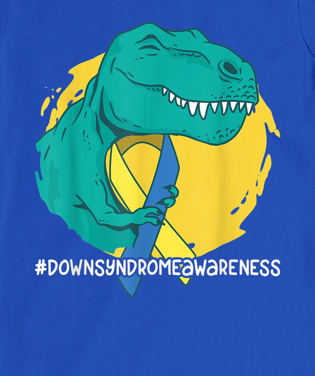 Down Syndrome Ribbon T-Rex Dino Dinosaur T-Shirt, Kid T-Shirt and Women T-Shirt