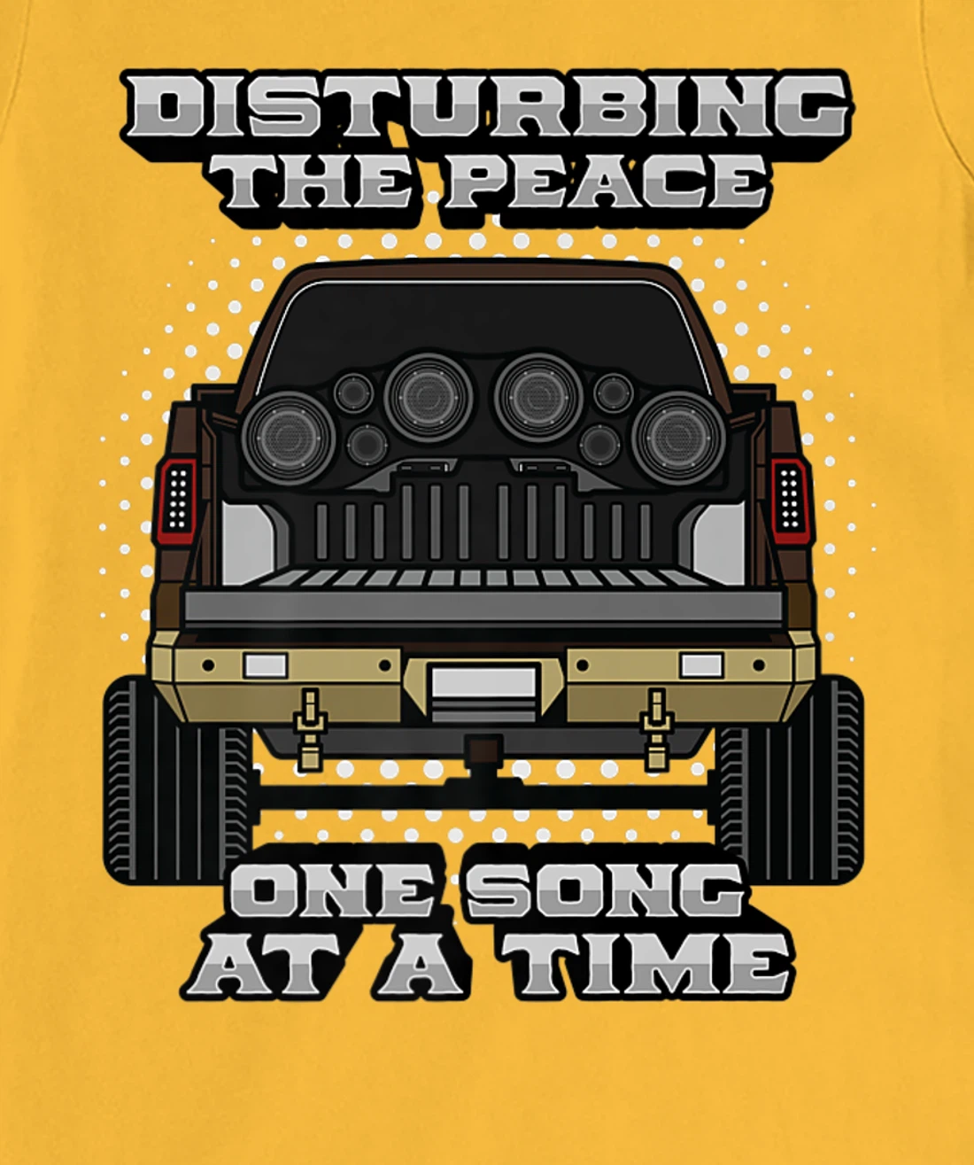 Pickup Truck Speakers Disturbing The Peace One Song At Time T-Shirt, Women T-Shirt