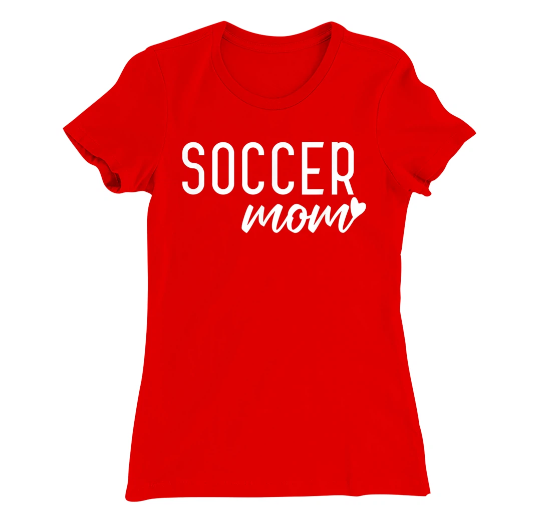 Soccer Mom T-Shirt, Women T-Shirt