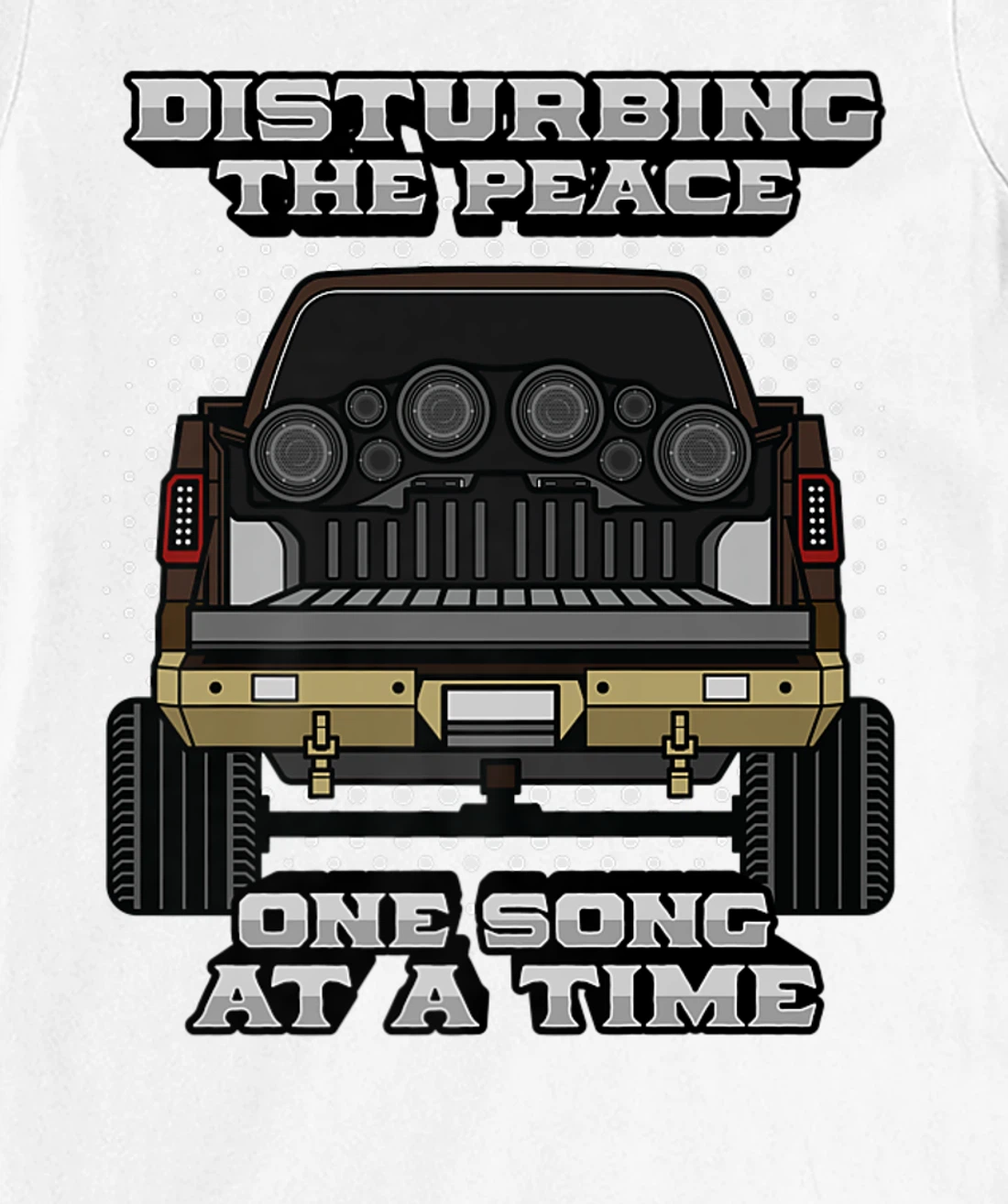 Pickup Truck Speakers Disturbing The Peace One Song At Time T-Shirt, Women T-Shirt
