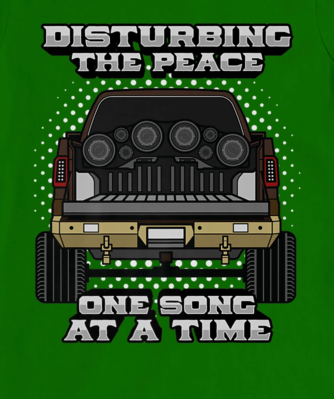 Pickup Truck Speakers Disturbing The Peace One Song At Time T-Shirt, Women T-Shirt