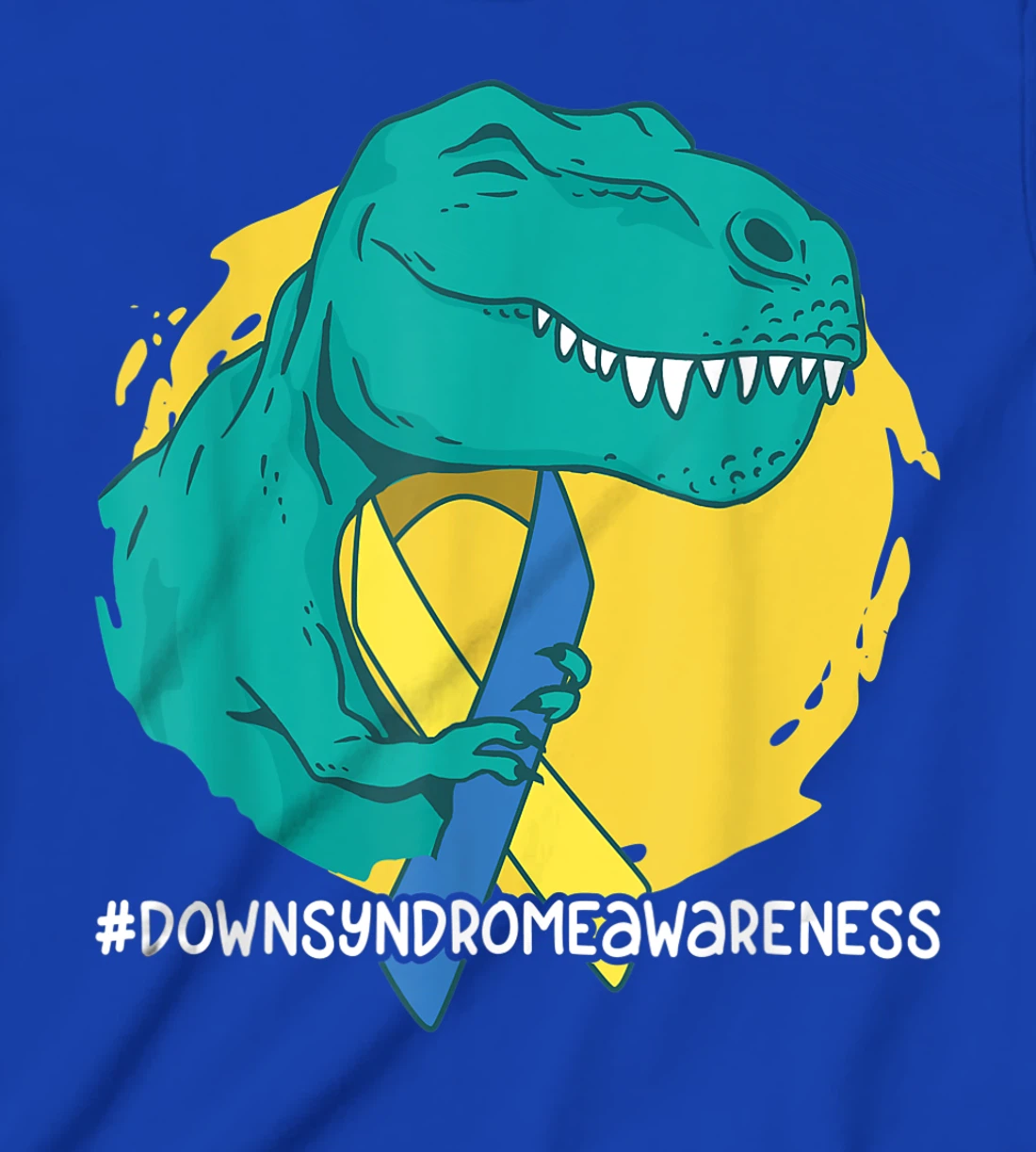 Down Syndrome Ribbon T-Rex Dino Dinosaur T-Shirt, Kid T-Shirt and Women T-Shirt