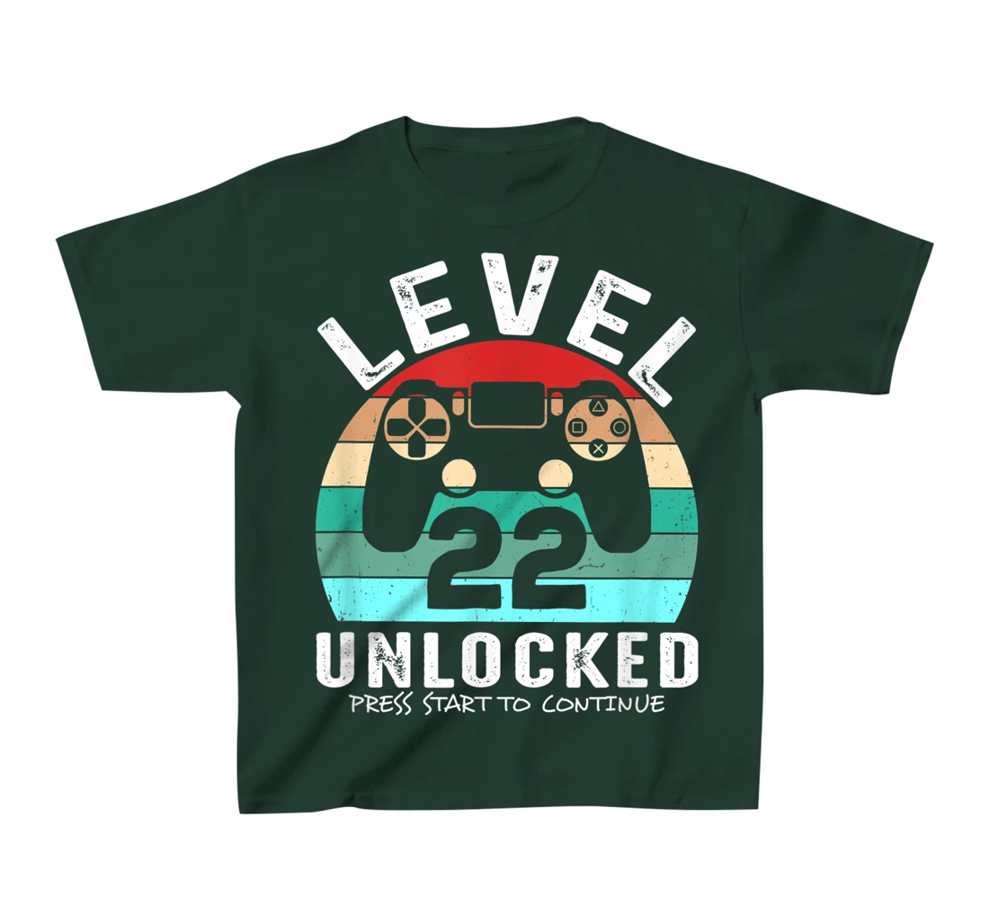 22 años Cumpleaños Level 22 Unlocked Press Start To Continue T-Shirt, Kid T-Shirt and Women T-Shirt