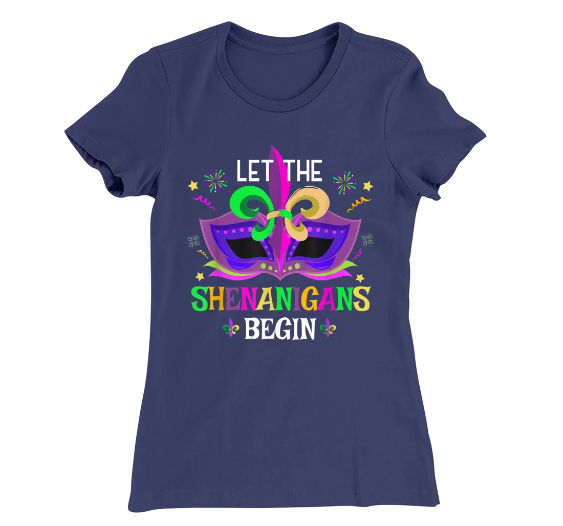 Mardi Gras Costume Mask Art Let The Shenanigans Begin Cute T-Shirt, Women T-Shirt