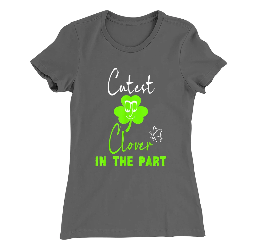 Funny St. Patrick's Day Cutest Clover In The Patch T-Shirt, Kid T-Shirt and Women T-Shirt