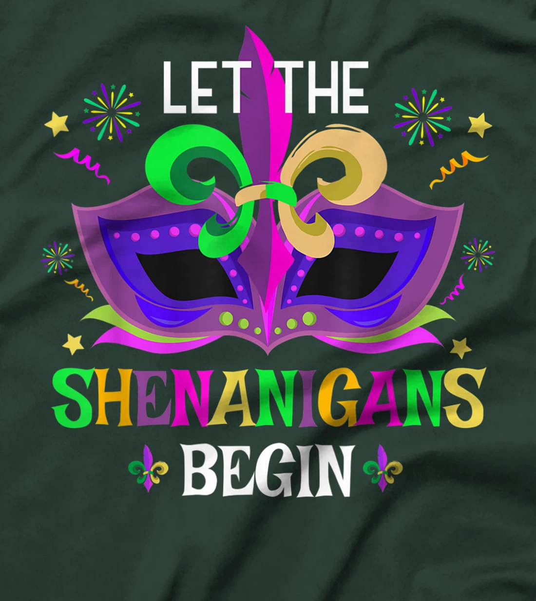 Mardi Gras Costume Mask Art Let The Shenanigans Begin Cute T-Shirt, Women T-Shirt
