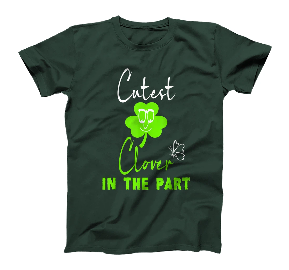 Funny St. Patrick's Day Cutest Clover In The Patch T-Shirt, Kid T-Shirt and Women T-Shirt