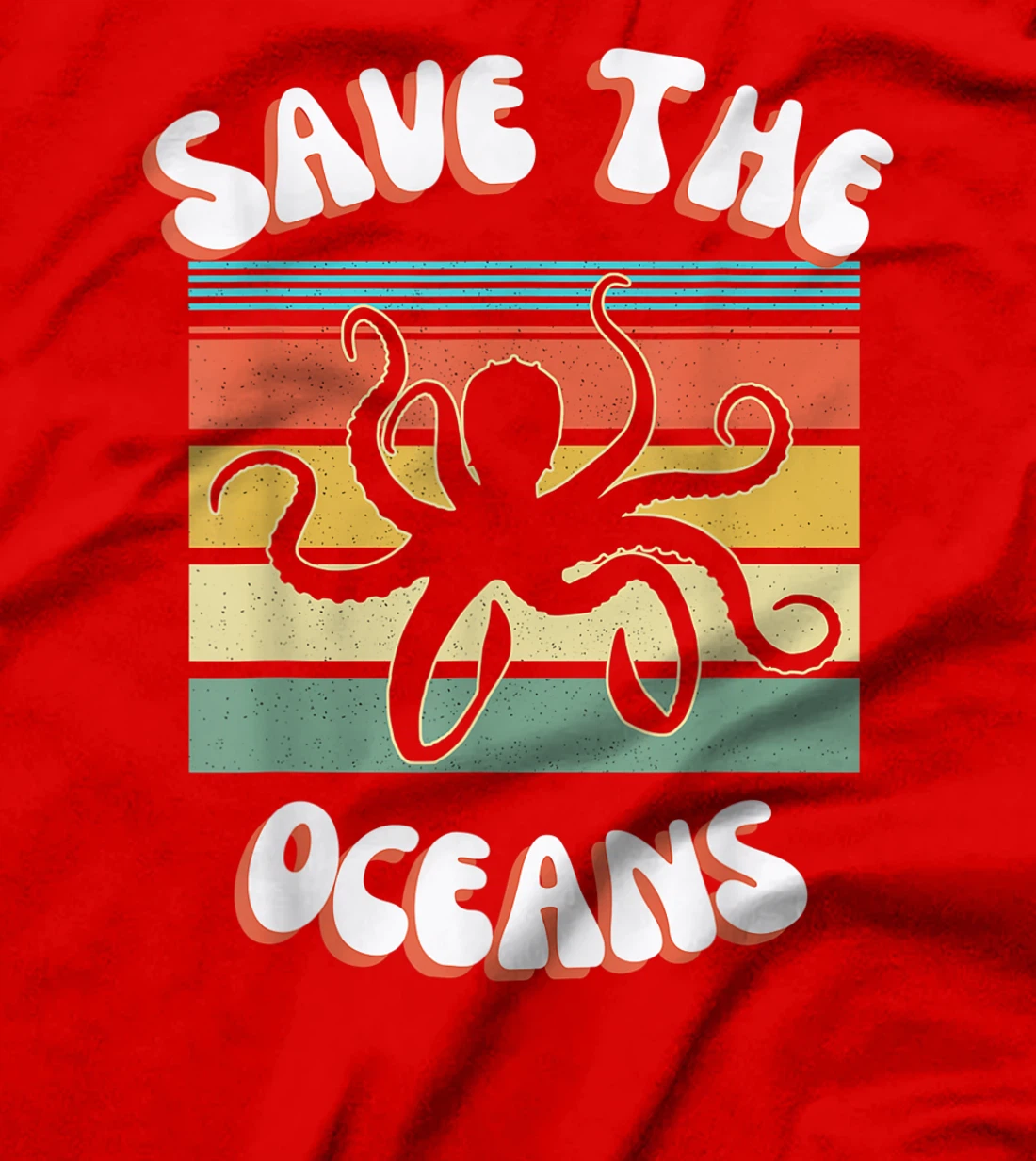 Save The Oceans Retro Sunsets Octopus Earth Day Gifts Design T-Shirt, Kid T-Shirt and Women T-Shirt