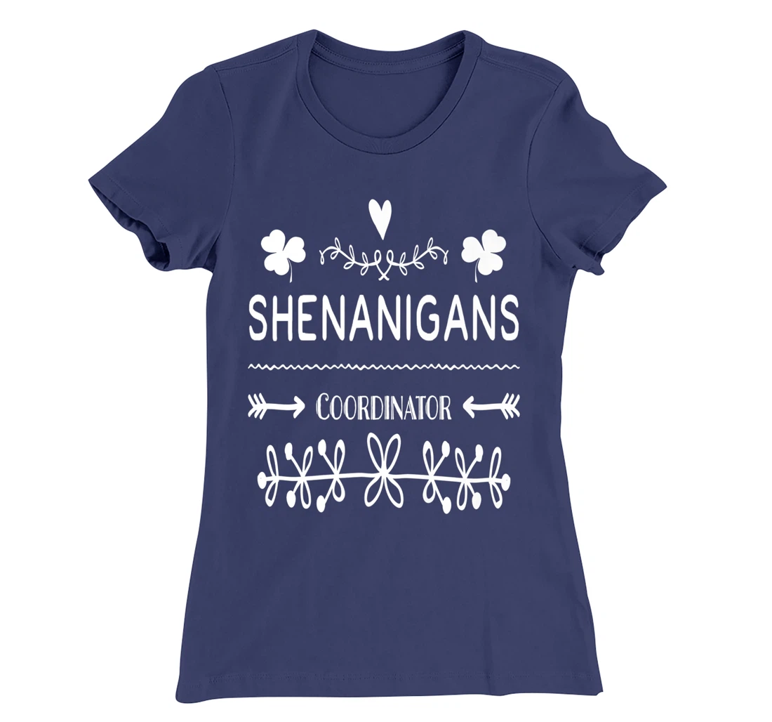 Shenanigans Coordinator Teacher Meme St Patrick's Day T-Shirt, Women T-Shirt