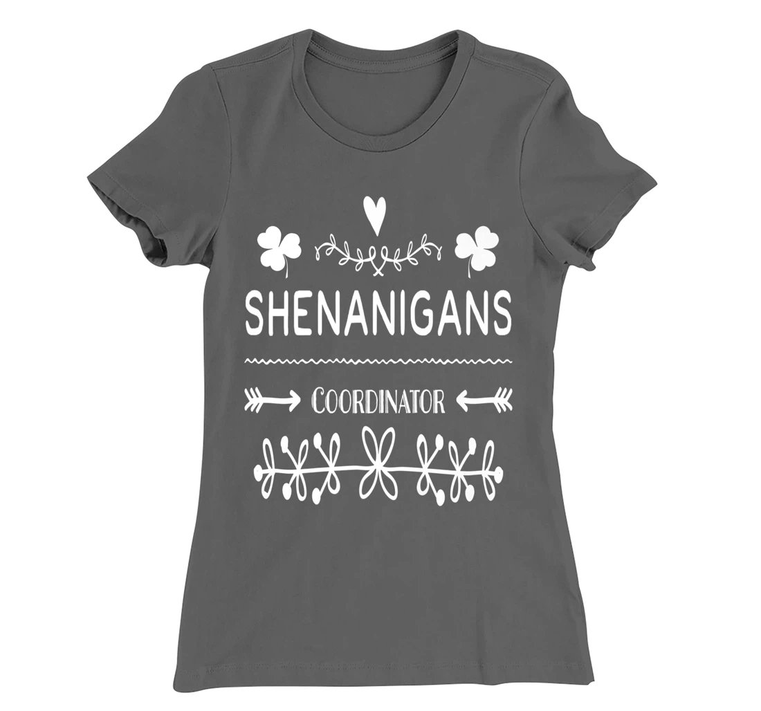 Shenanigans Coordinator Teacher Meme St Patrick's Day T-Shirt, Women T-Shirt