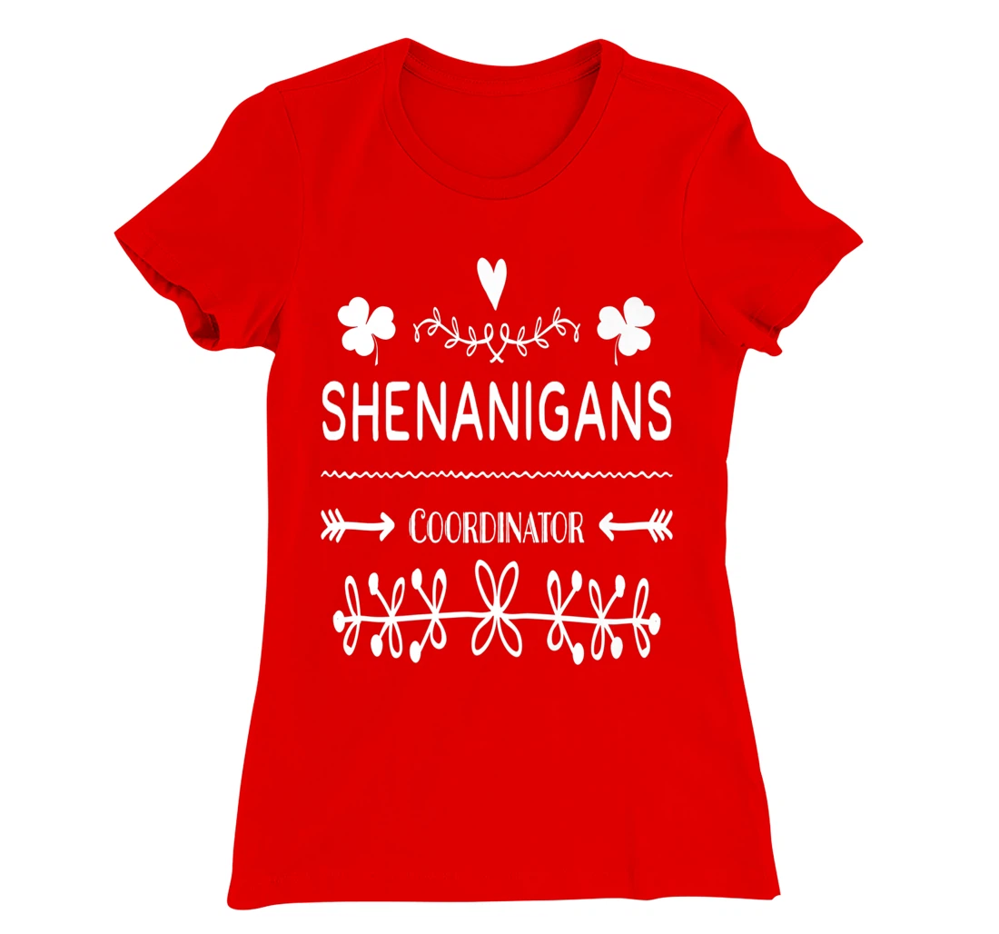 Shenanigans Coordinator Teacher Meme St Patrick's Day T-Shirt, Women T-Shirt
