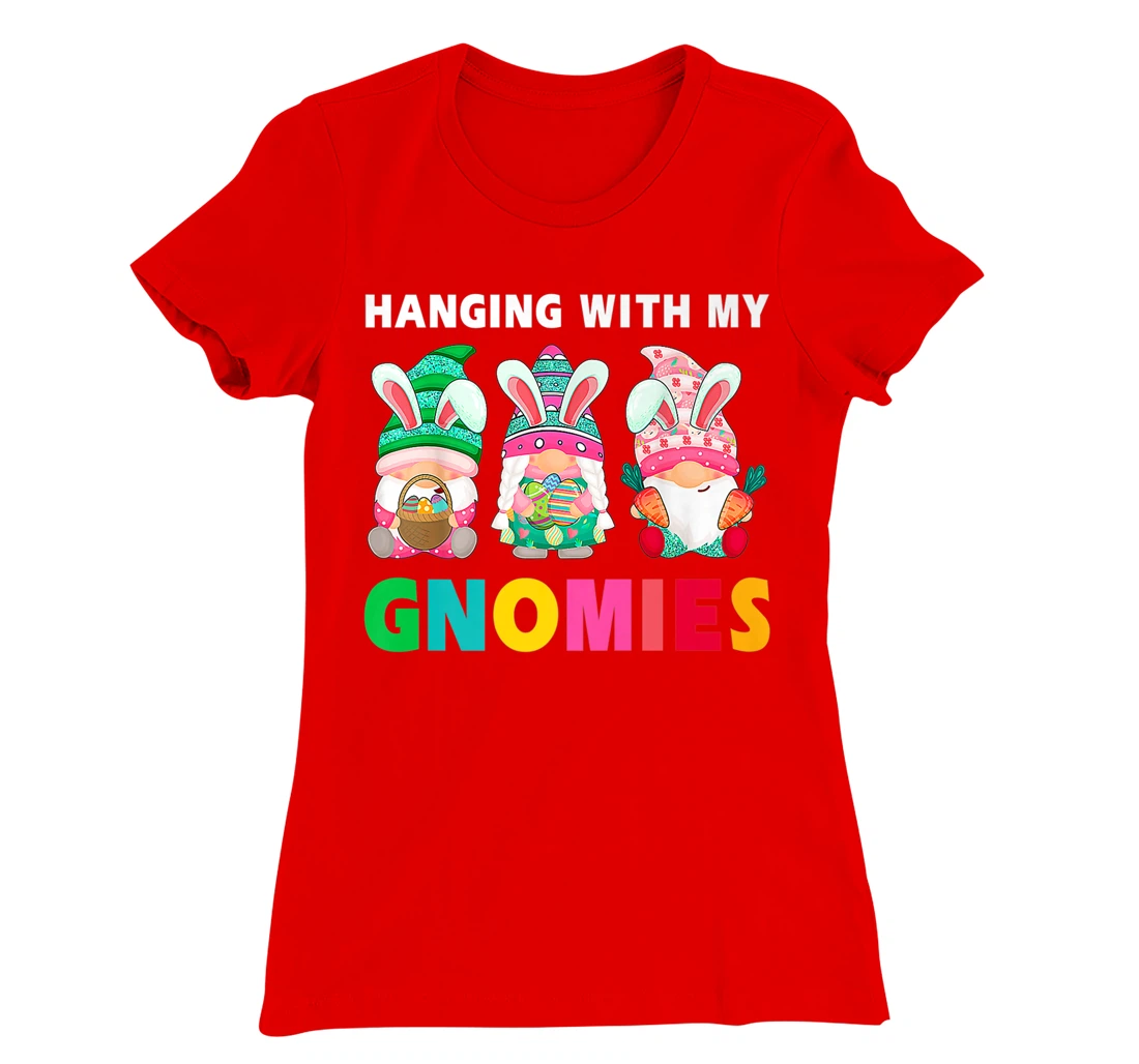 Cute Hanging With My Gnomies Bunny Gnome Hunting Egg Season T-Shirt, Women T-Shirt