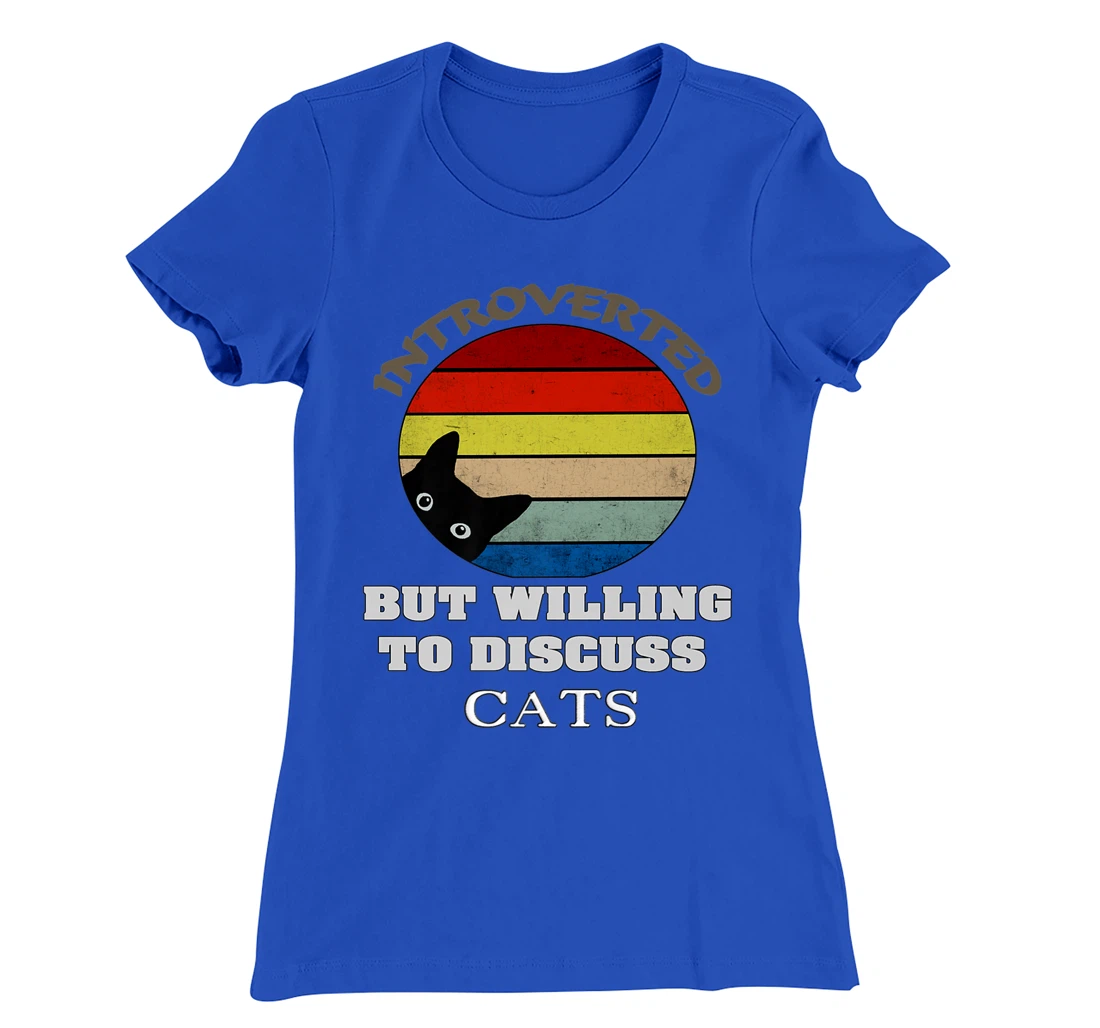 Funny My Cat-Kute Introverted But Willing To Discuss Cats T-Shirt, Kid T-Shirt and Women T-Shirt