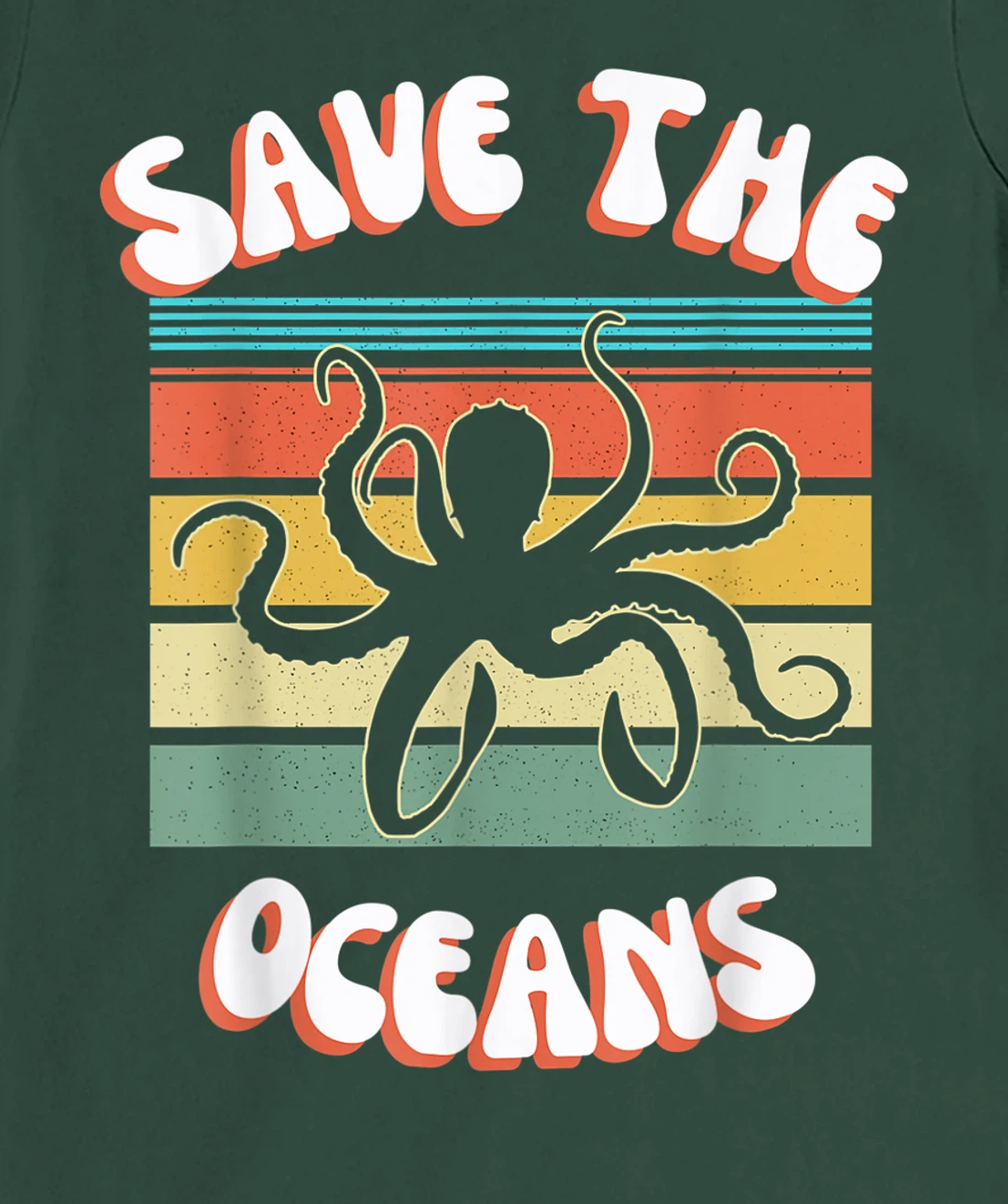 Save The Oceans Retro Sunsets Octopus Earth Day Gifts Design T-Shirt, Kid T-Shirt and Women T-Shirt