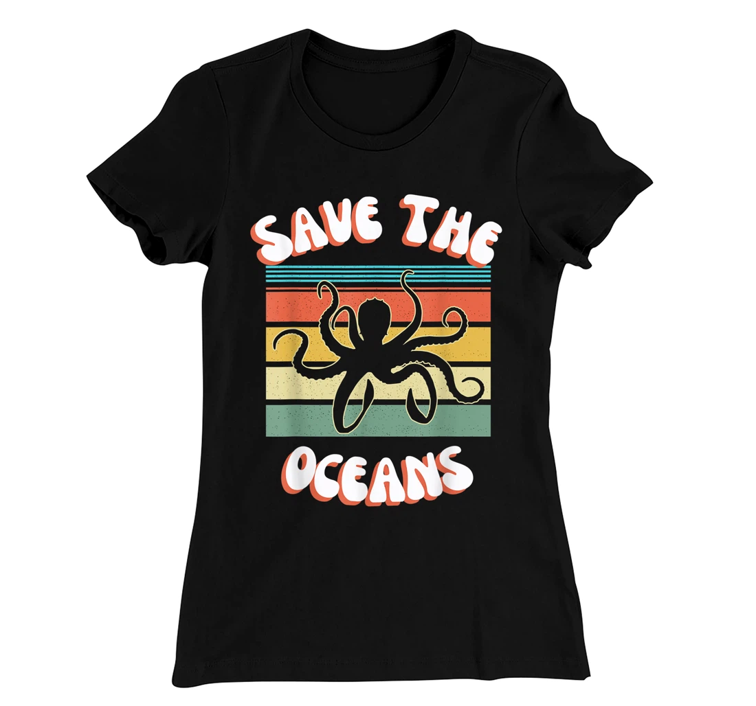 Save The Oceans Retro Sunsets Octopus Earth Day Gifts Design T-Shirt, Kid T-Shirt and Women T-Shirt