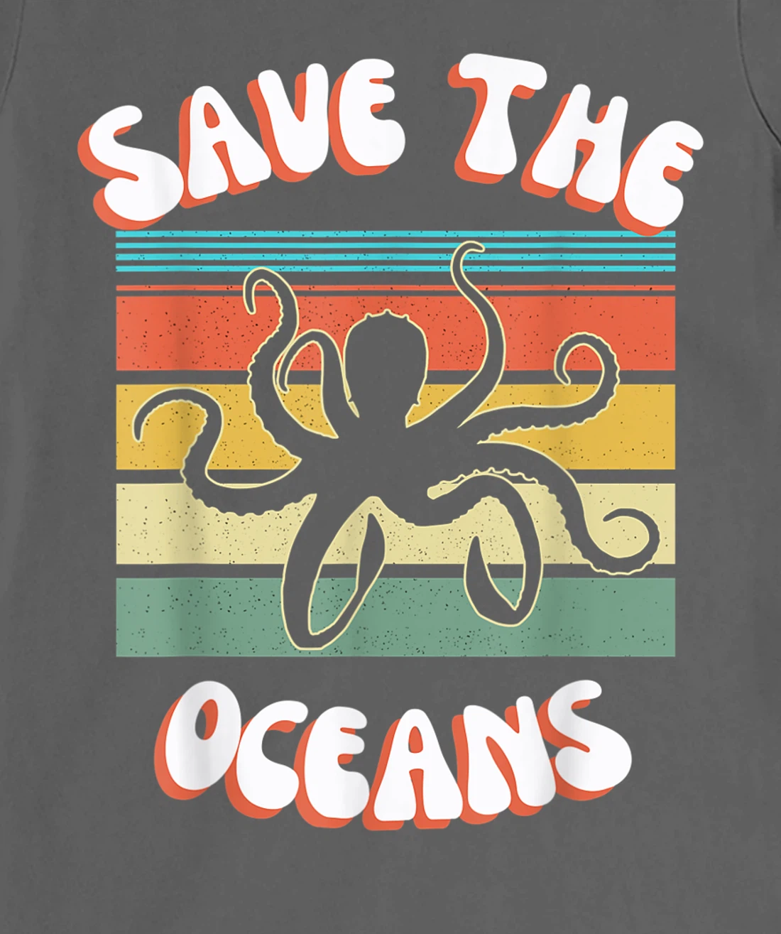 Save The Oceans Retro Sunsets Octopus Earth Day Gifts Design T-Shirt, Kid T-Shirt and Women T-Shirt