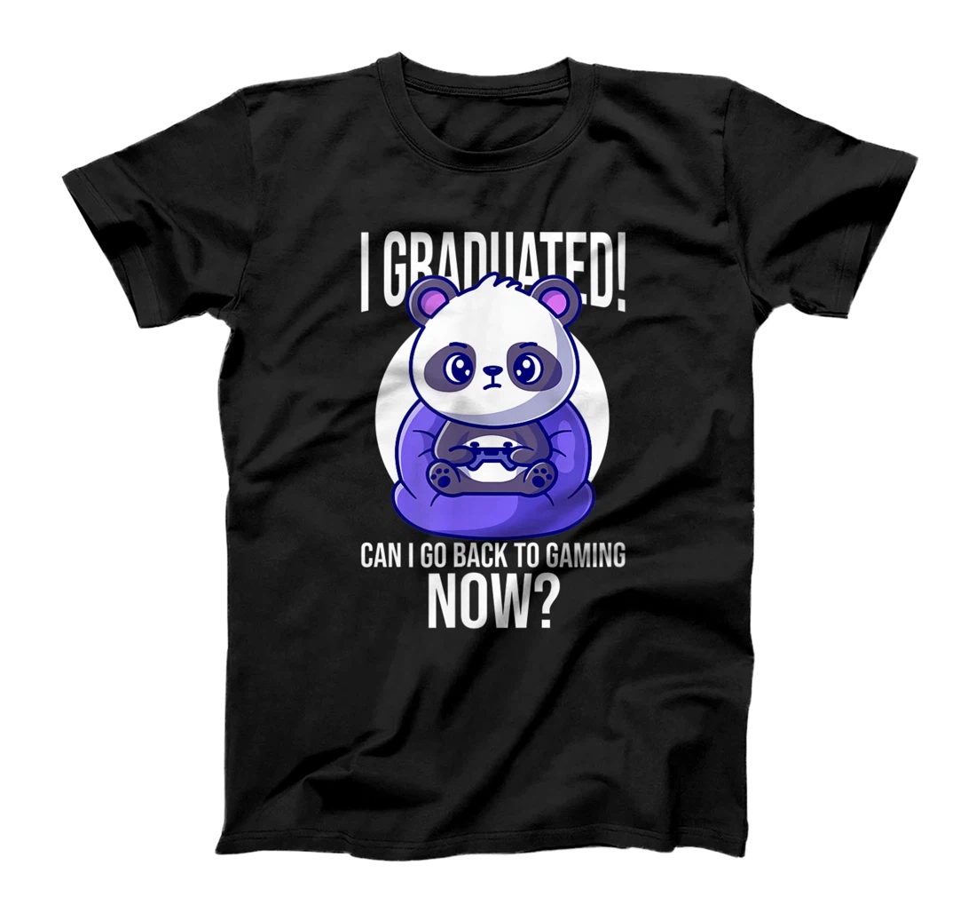 Funny Can I Go Back To Gaming Now Graduating Panda Playing T-Shirt, Kid T-Shirt and Women T-Shirt