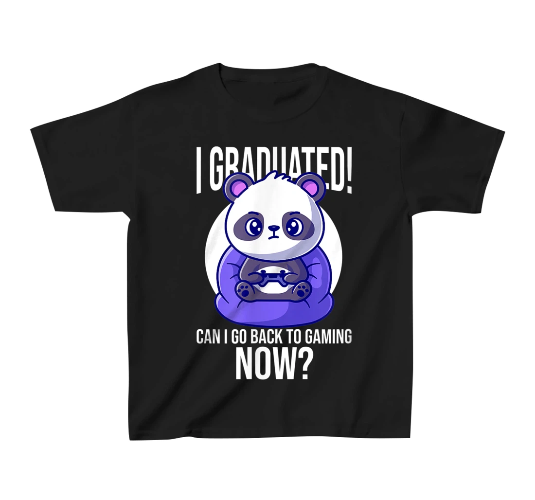 Funny Can I Go Back To Gaming Now Graduating Panda Playing T-Shirt, Kid T-Shirt and Women T-Shirt