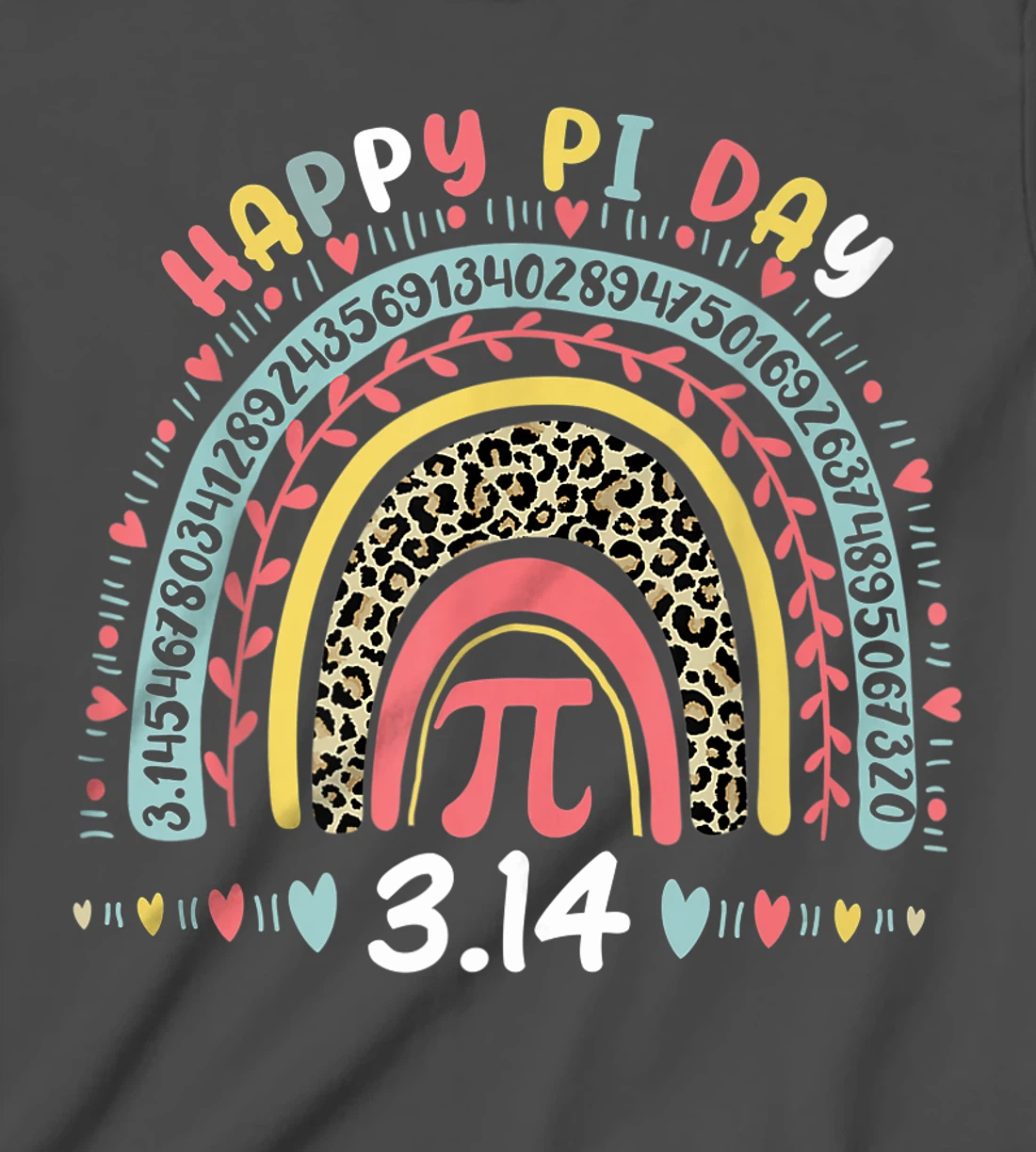 Happy Pi Day Mathematics Math Symbol Teacher Leopard Rainbow T-Shirt, Kid T-Shirt and Women T-Shirt