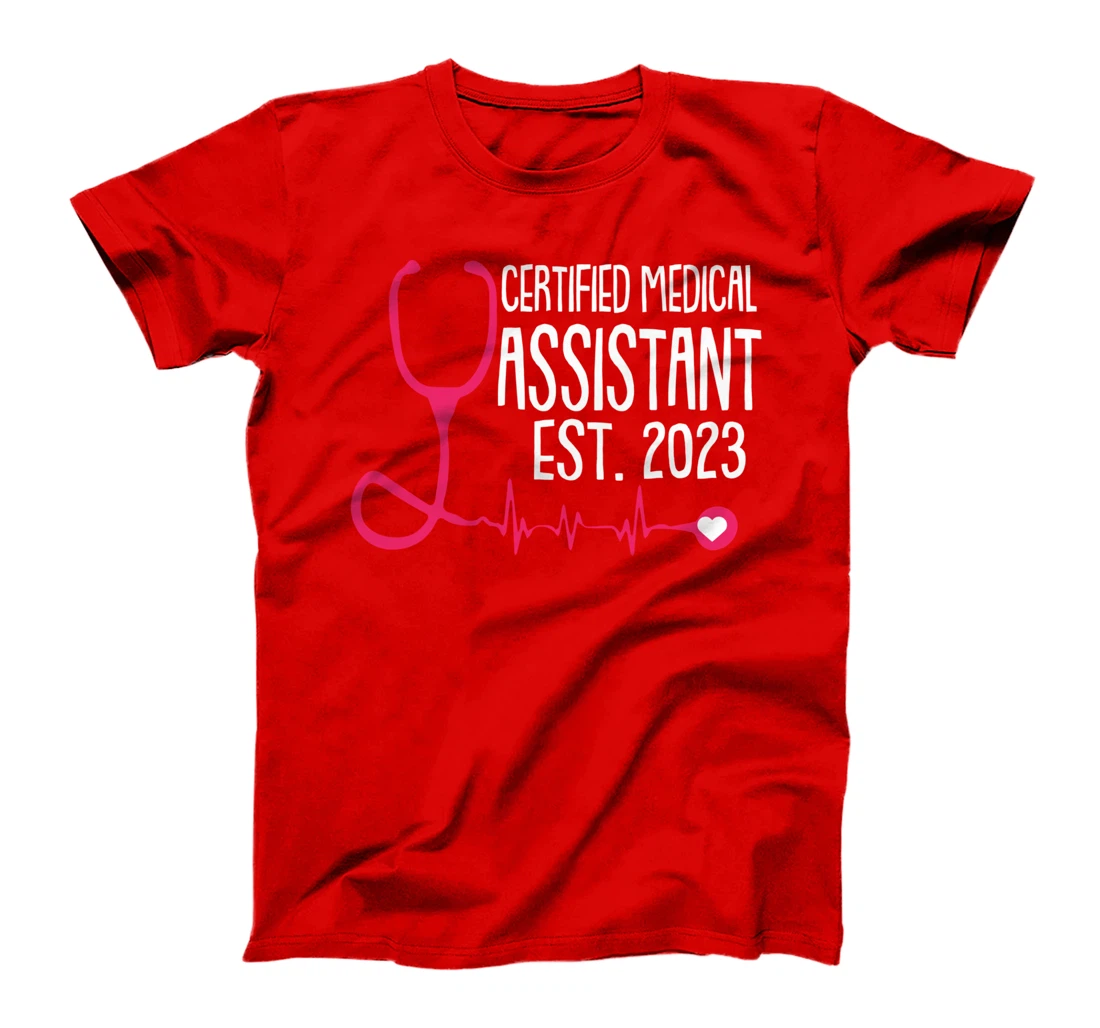 Certified Medical Assistant Est 2023 Graduation Graduate CMA T-Shirt