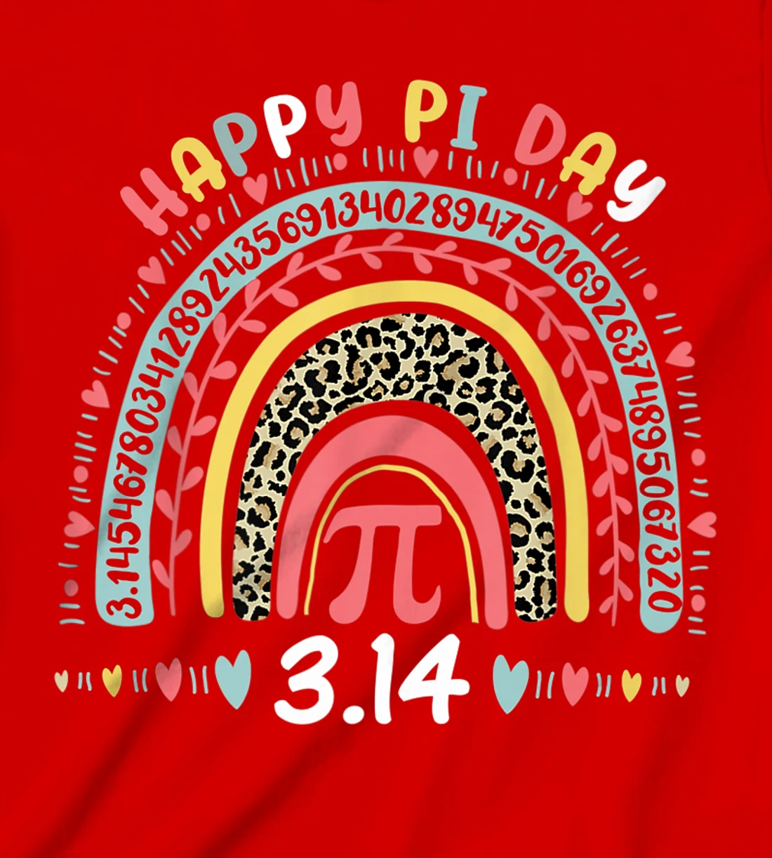 Happy Pi Day Mathematics Math Symbol Teacher Leopard Rainbow T-Shirt, Kid T-Shirt and Women T-Shirt