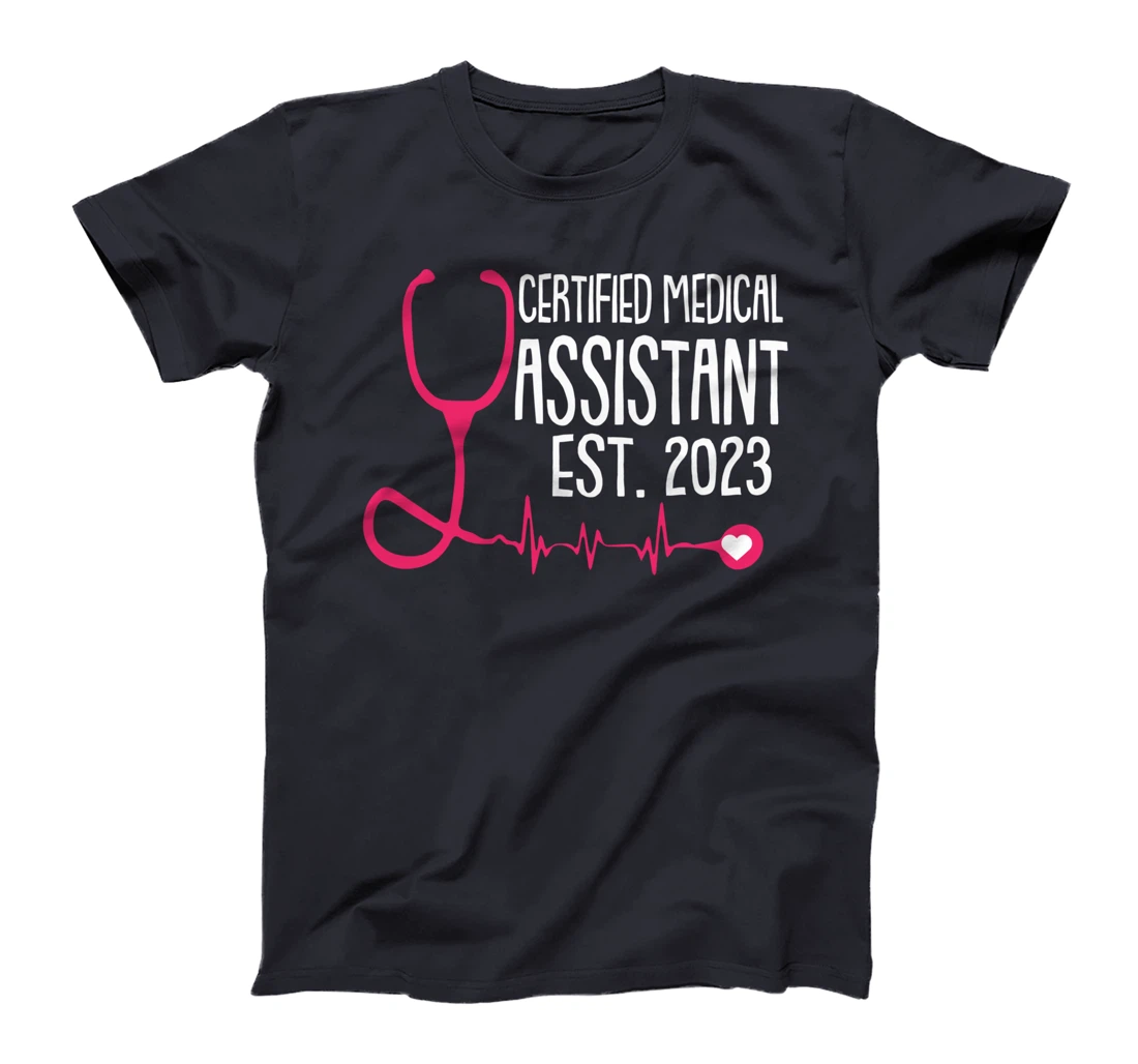 Certified Medical Assistant Est 2023 Graduation Graduate CMA T-Shirt