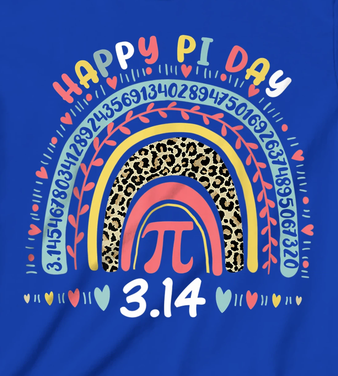 Happy Pi Day Mathematics Math Symbol Teacher Leopard Rainbow T-Shirt, Kid T-Shirt and Women T-Shirt