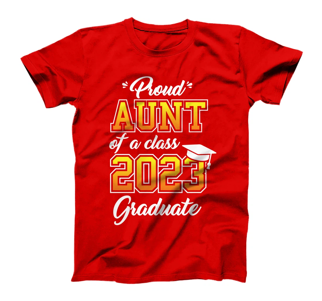 Proud Aunt Of A 2023 Graduate Graduation Family Matching T-Shirt