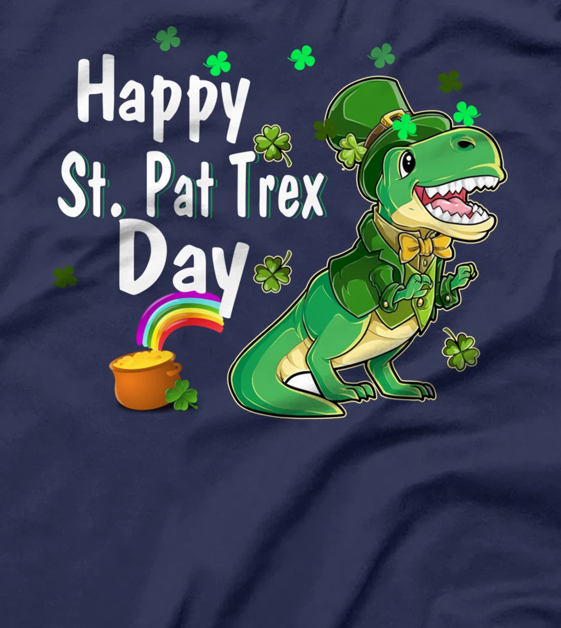 Happy St Pat Trex Day Dino Patricks Day Lucky Toddler Boys T-Shirt