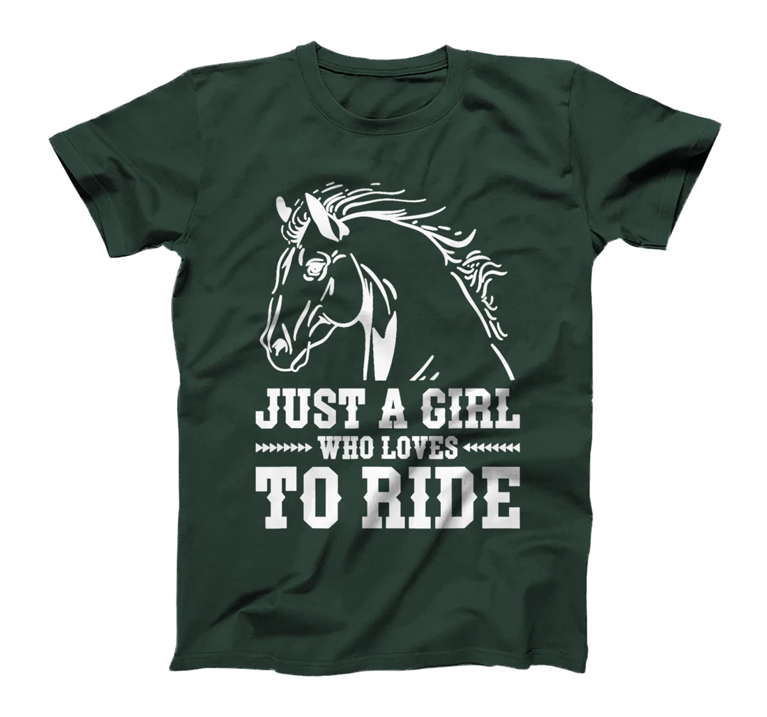 Just A Girl Who Loves To Ride, Horse Riding Women T-Shirt