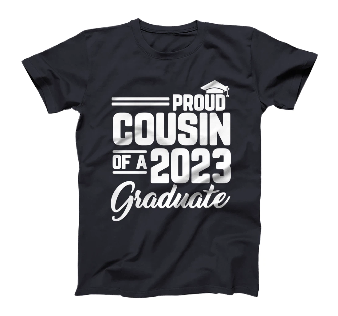 Proud Cousin Of A 2023 Graduate Graduation Family Matching T-Shirt