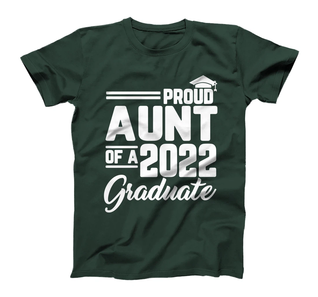 Proud Aunt Of A 2022 Graduate Graduation Family Matching T-Shirt