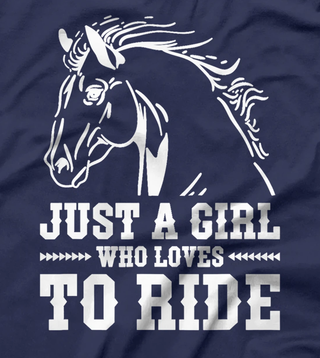 Just A Girl Who Loves To Ride, Horse Riding Women T-Shirt
