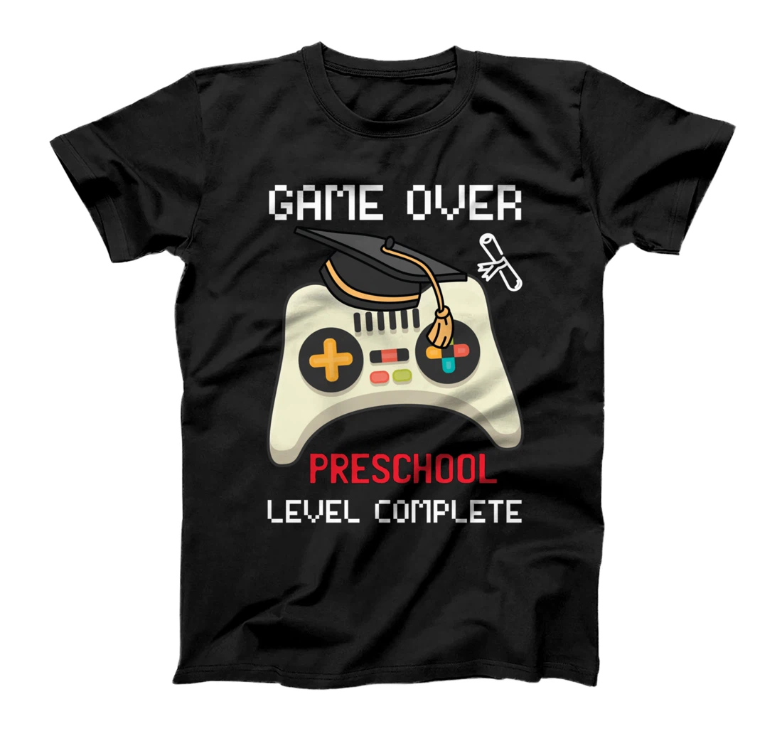 Game Over PreSchool Level Complete Graduate Gamer T-Shirt