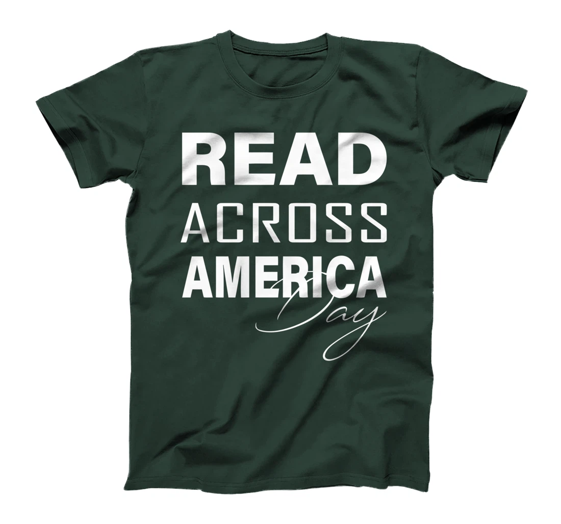 Reads Across That America Reading Lover Teacher Reader Lover T-Shirt