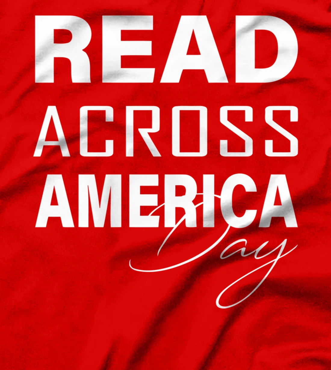 Reads Across That America Reading Lover Teacher Reader Lover T-Shirt
