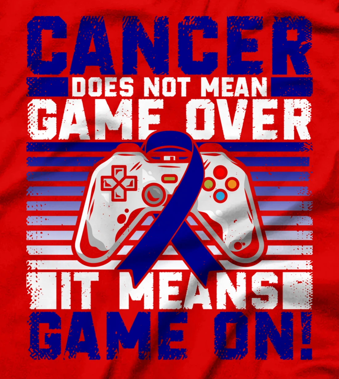 Colon Cancer Awareness Warrior Survivor Game On T-Shirt