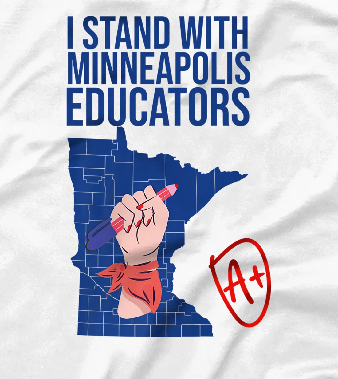 I Support Minneapolis Educators Teacher Walkout 2022 Strike T-Shirt, Kid T-Shirt and Women T-Shirt