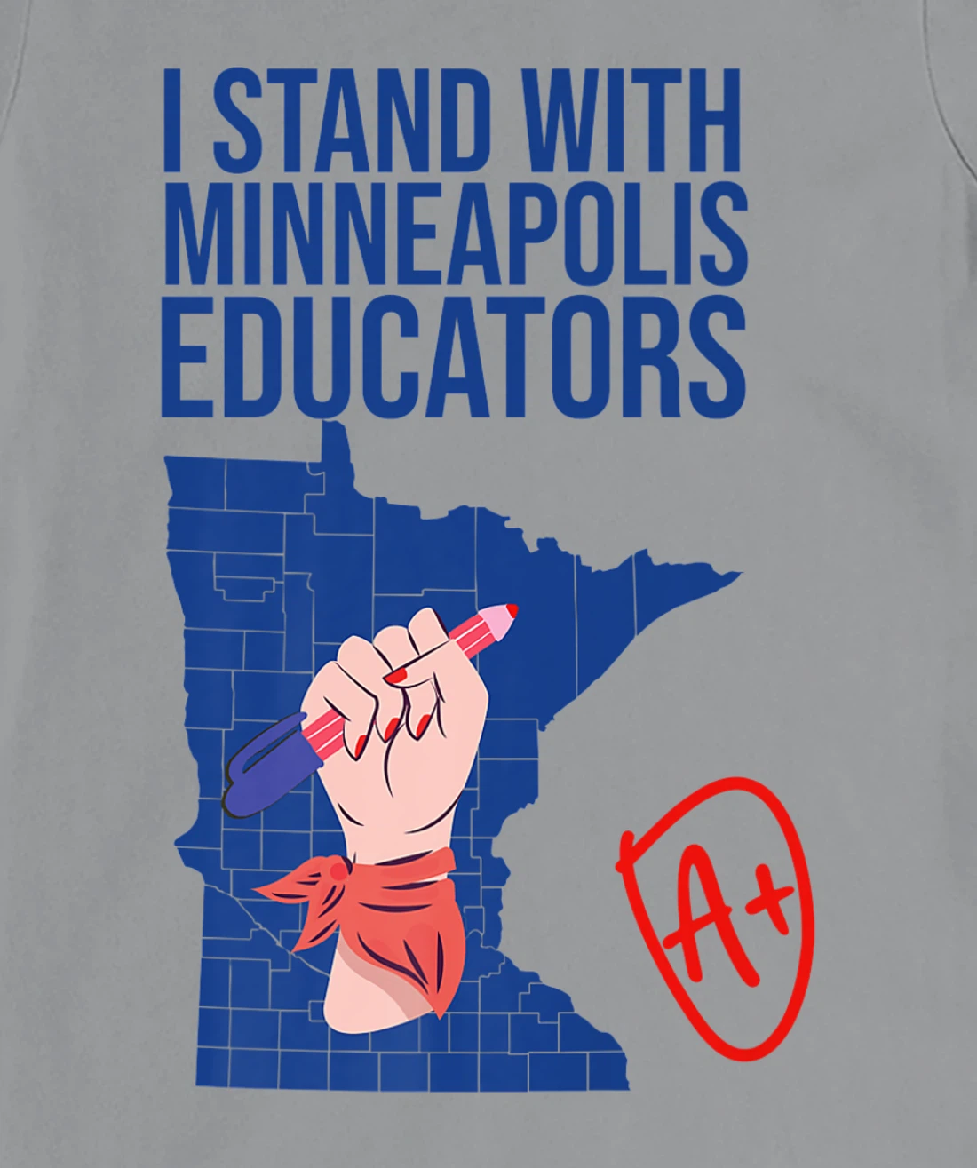 I Support Minneapolis Educators Teacher Walkout 2022 Strike T-Shirt, Kid T-Shirt and Women T-Shirt