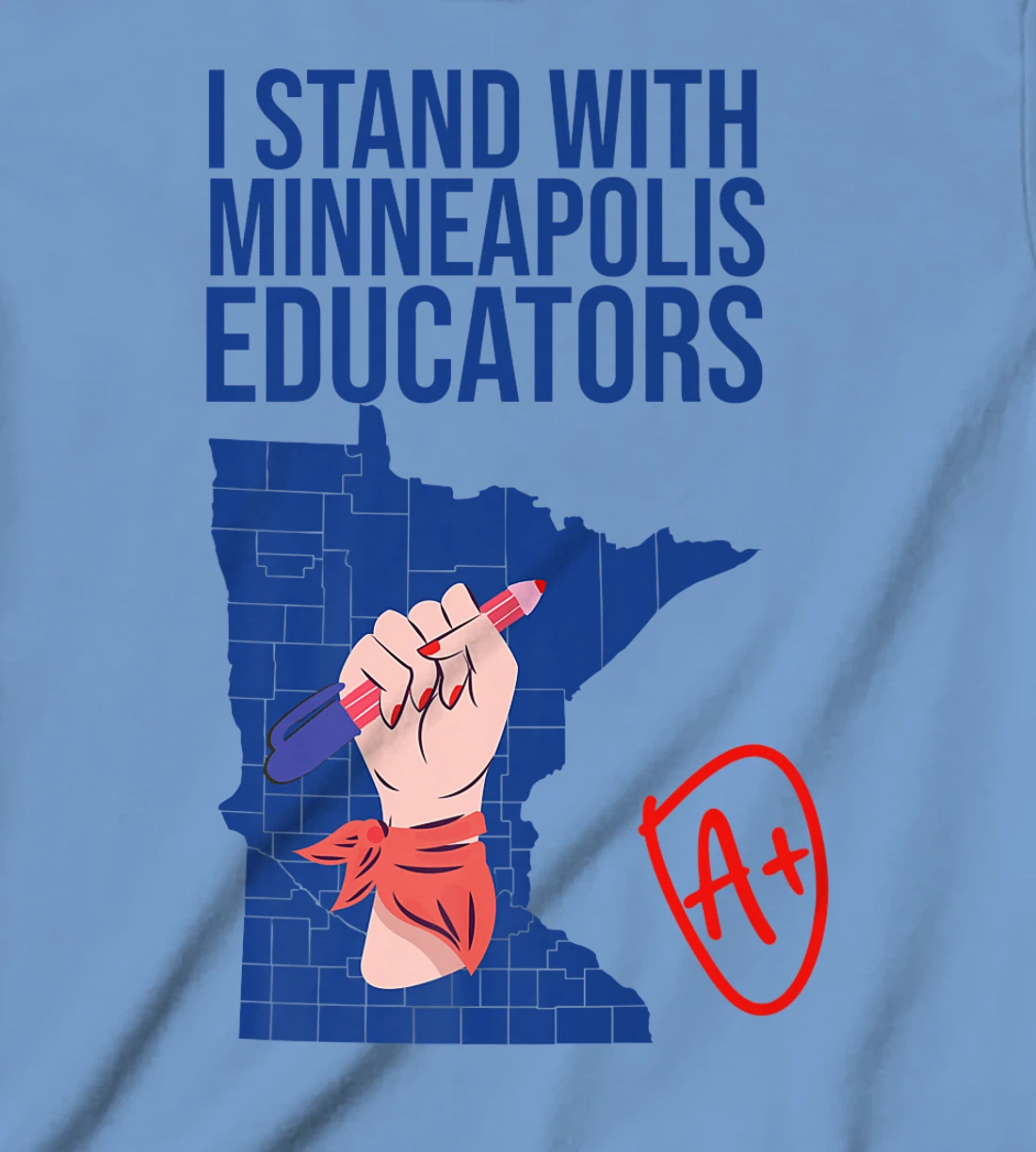 I Support Minneapolis Educators Teacher Walkout 2022 Strike T-Shirt, Kid T-Shirt and Women T-Shirt