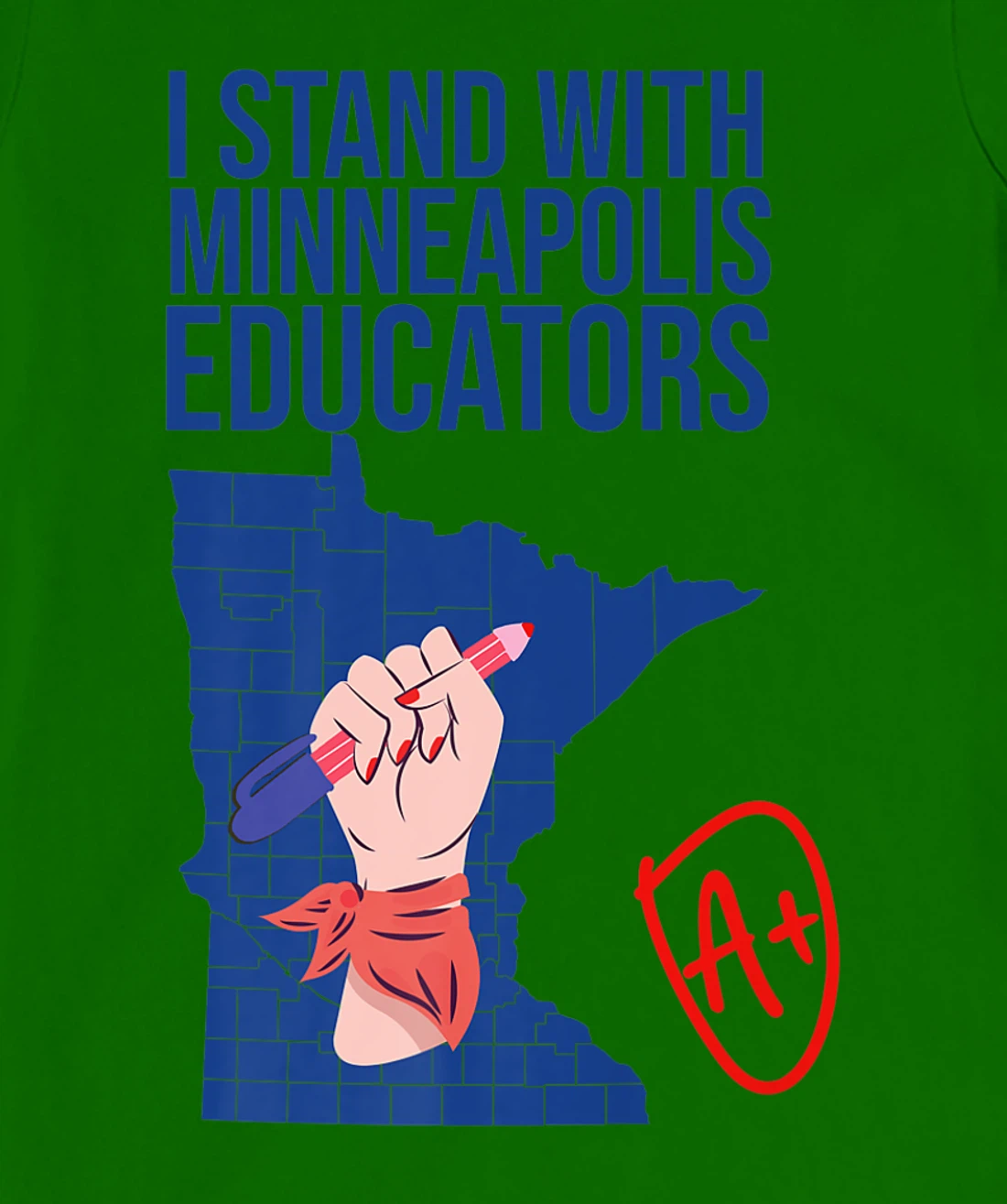 I Support Minneapolis Educators Teacher Walkout 2022 Strike T-Shirt, Kid T-Shirt and Women T-Shirt