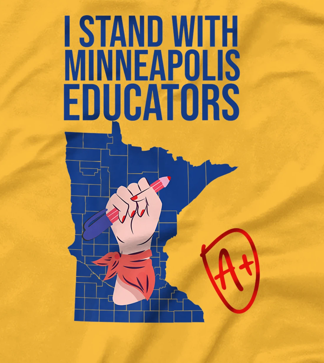 I Support Minneapolis Educators Teacher Walkout 2022 Strike T-Shirt, Kid T-Shirt and Women T-Shirt