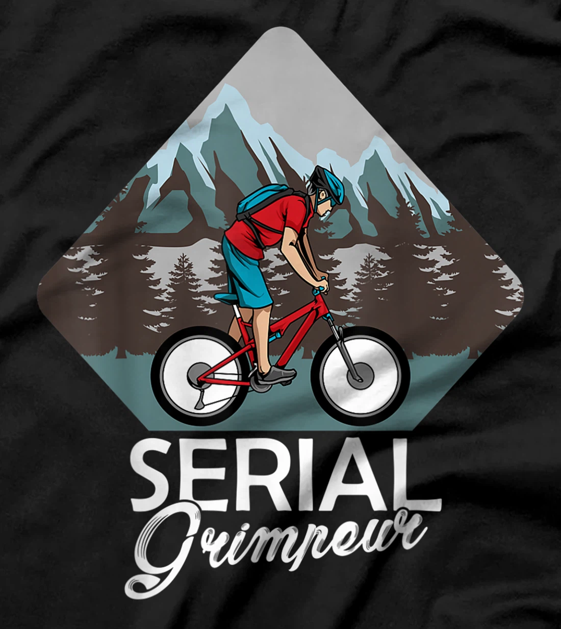 Serial Grimpeur - Mountain Biking T-Shirt, Kid T-Shirt and Women T-Shirt