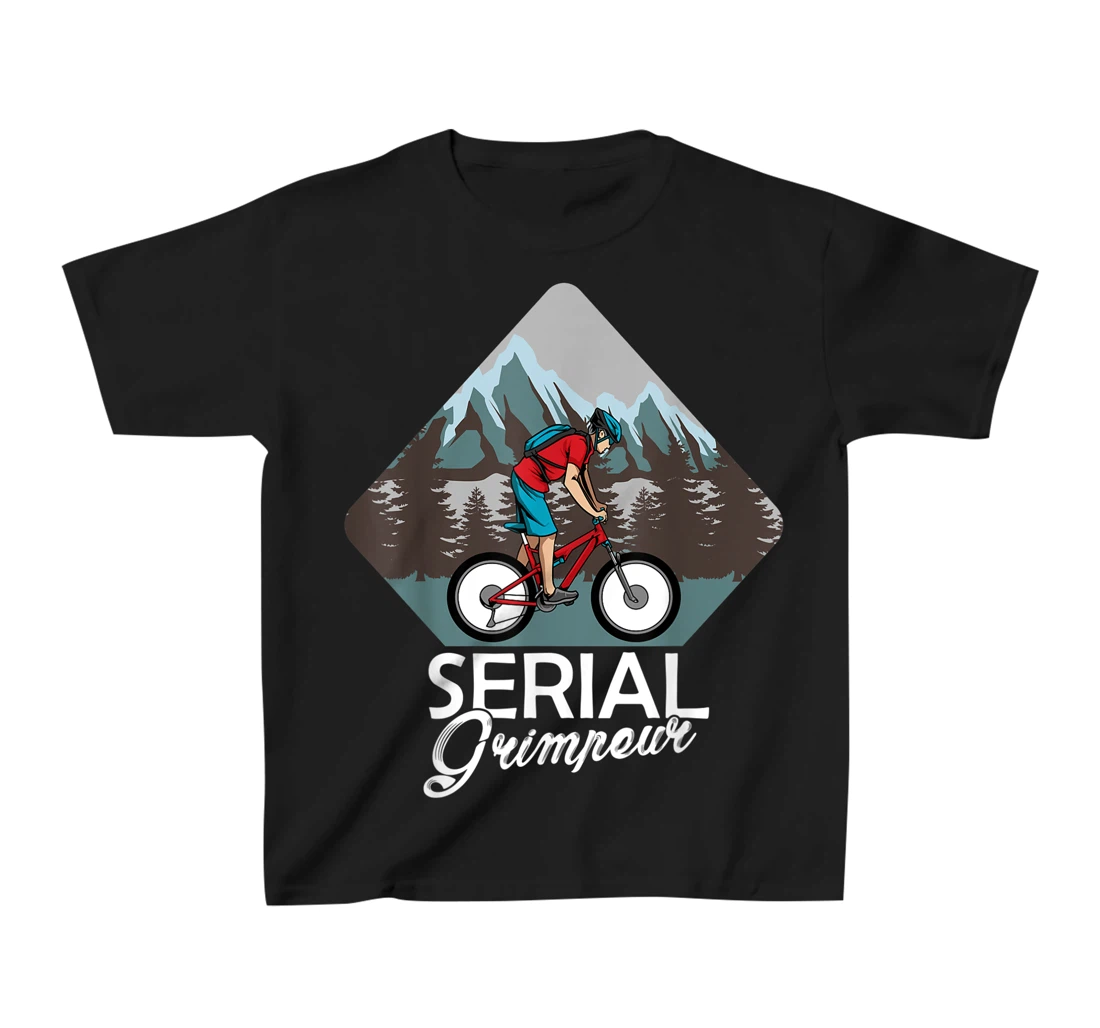 Serial Grimpeur - Mountain Biking T-Shirt, Kid T-Shirt and Women T-Shirt