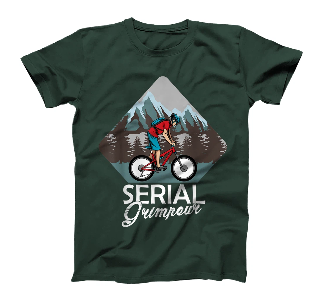 Serial Grimpeur - Mountain Biking T-Shirt, Kid T-Shirt and Women T-Shirt