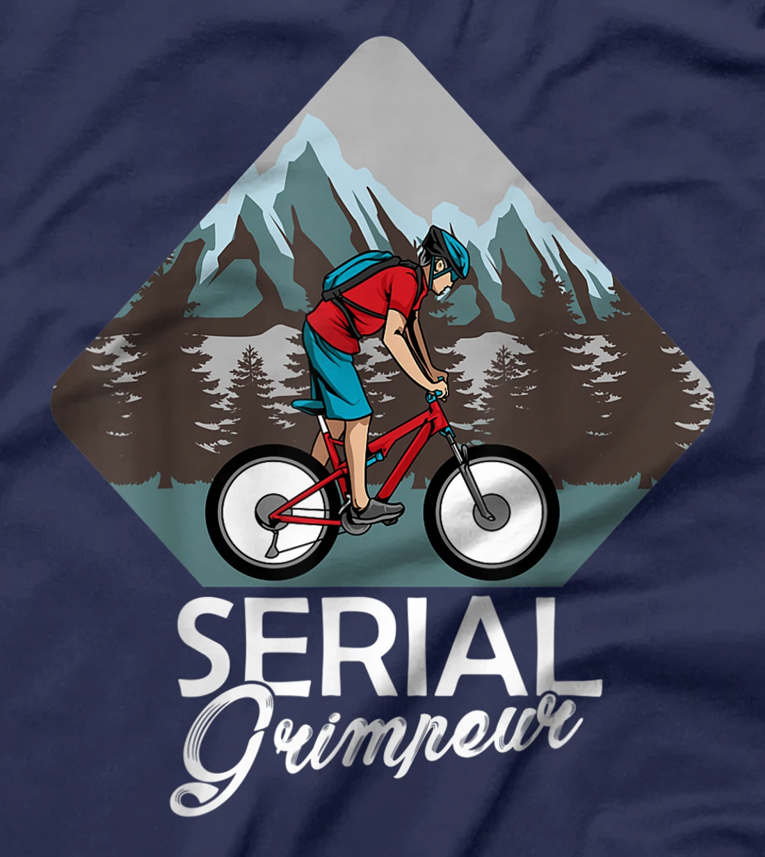Serial Grimpeur - Mountain Biking T-Shirt, Kid T-Shirt and Women T-Shirt