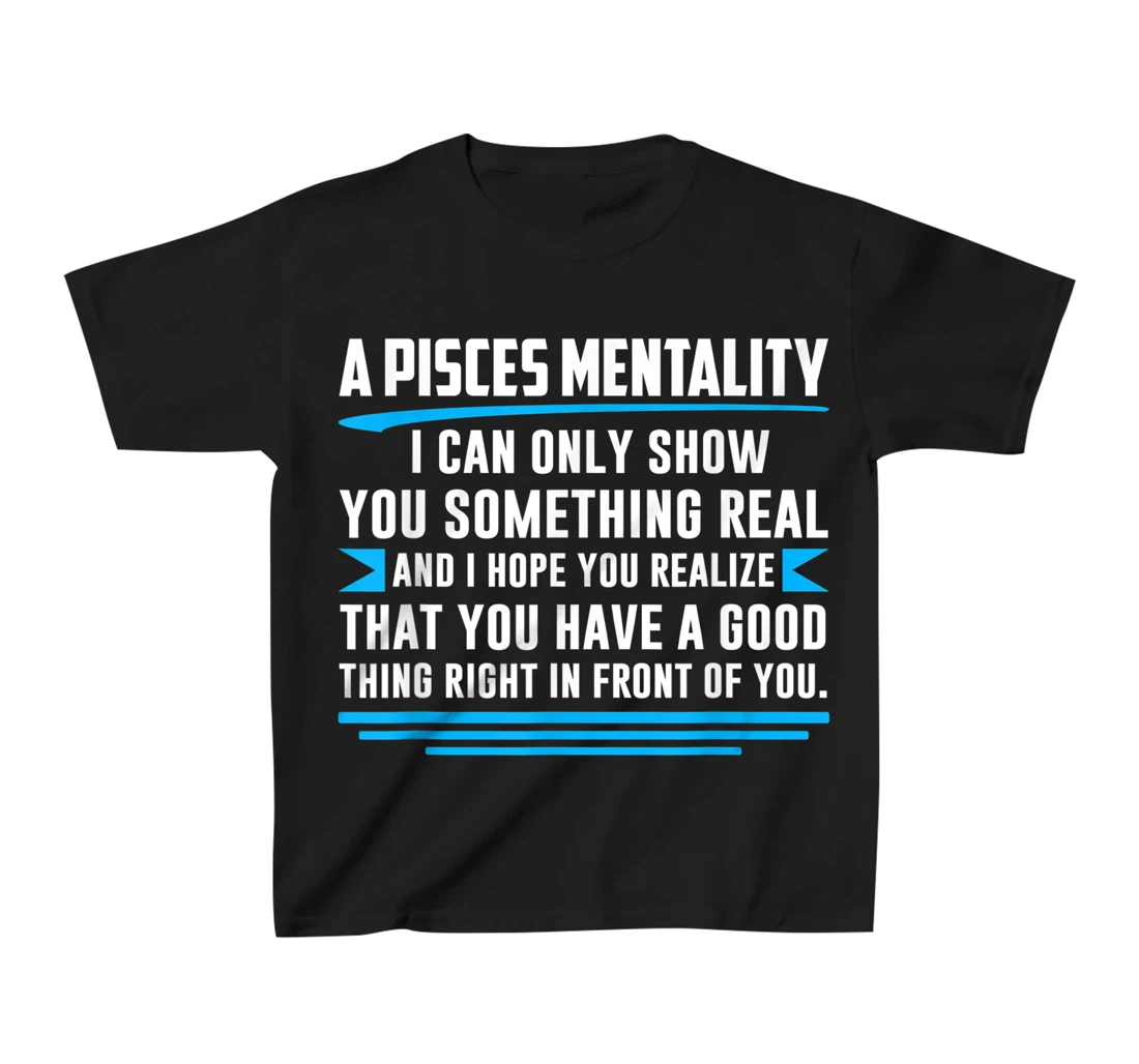 Funny Pisces Facts Saying Astrology Horoscope Sign T-Shirt, Kid T-Shirt and Women T-Shirt