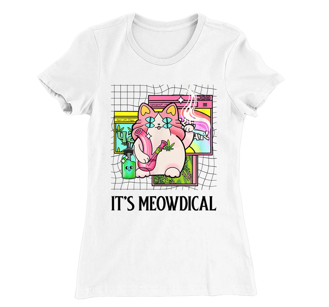 It's Meowdical Funny Stoner Cat Kawaii Vaporwave Weed Gift T-Shirt, Women T-Shirt
