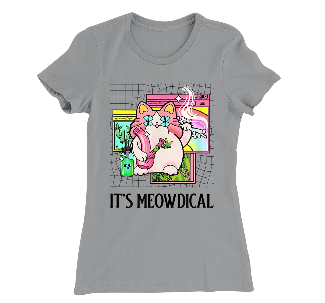 It's Meowdical Funny Stoner Cat Kawaii Vaporwave Weed Gift T-Shirt, Women T-Shirt