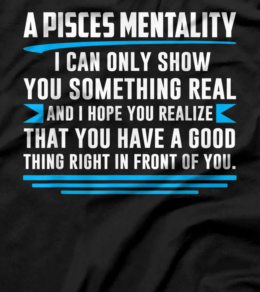 Funny Pisces Facts Saying Astrology Horoscope Sign T-Shirt, Kid T-Shirt and Women T-Shirt